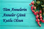 Anneler Günü Kutlaması